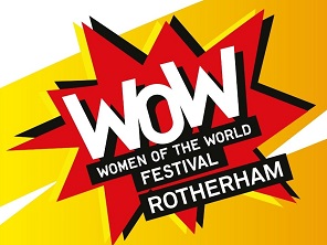 Women of the World Festival is taking place in
Rotherham