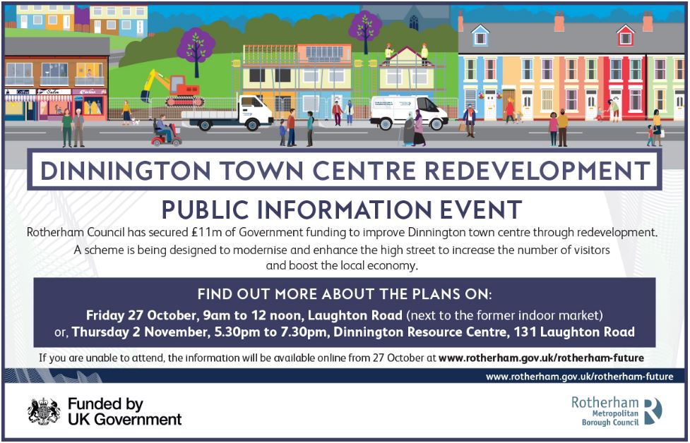 People are invited to attend two upcoming public information events in Dinnington, where Rotherham Council will share redevelopment plans for Dinnington town centre.