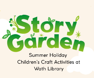 Story garden with text underneath saying "Summer Holiday Children's Craft Activities at Wath Library"